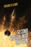 Second Visitor Into the Sun (eBook, ePUB)