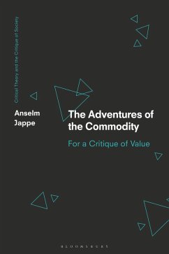 The Adventures of the Commodity (eBook, ePUB) - Jappe, Anselm