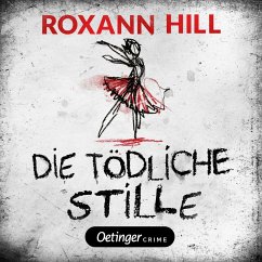 Storm & Partner 3. Die tödliche Stille (MP3-Download) - Hill, Roxann