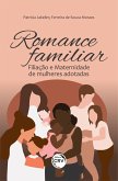 ROMANCE FAMILIAR (eBook, ePUB)