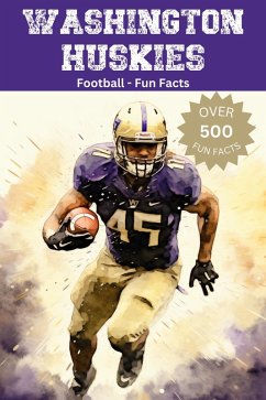 Cover Washington Huskies Football Fun Facts (eBook, ePUB)