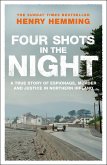 Four Shots in the Night (eBook, ePUB)