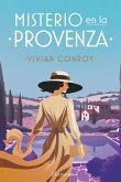 Misterio en la Provenza (eBook, ePUB) Misterio en la Provenza (eBook, ePUB)