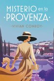 Misterio en la Provenza. La nueva serie de misterio que no podrás dejar de leer. (eBook, ePUB)