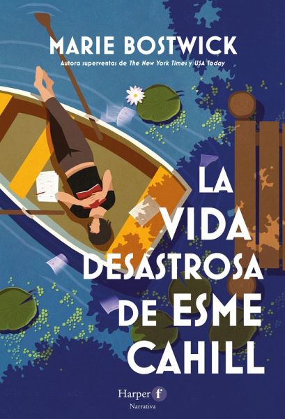 La vida desastrosa de Esme Cahill (eBook, ePUB) La vida desastrosa de Esme Cahill (eBook, ePUB)