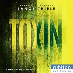 Toxin (MP3-Download) - Lange, Kathrin; Thiele, Susanne