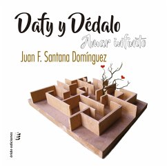 Dafy y Dédalo. Amar infinito (MP3-Download) - Santana Domínguez, Juan Francisco