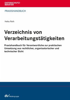 Verzeichnis von Verarbeitungstätigkeiten (eBook, PDF) - Roth, Heiko