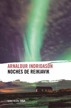 Noches de Reikiavik (eBook, ePUB) - Indridason, Arnaldur