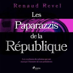 Les Paparazzis de la République (MP3-Download) - Revel, Renaud