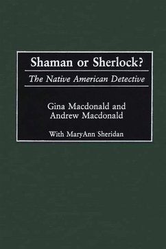 Shaman or Sherlock? (eBook, PDF) - Macdonald, Gina; Macdonald, Andrew F.