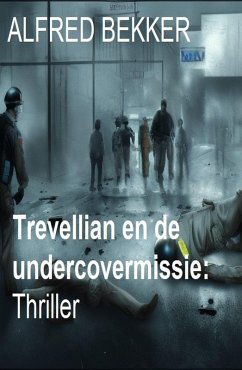 Cover Trevellian en de undercovermissie: Thriller (eBook, ePUB)