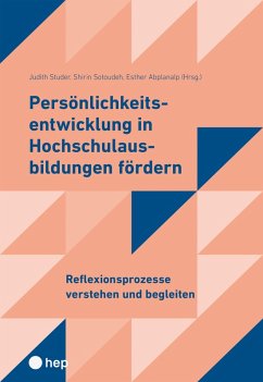 Persönlichkeitsentwicklung in Hochschulausbildungen fördern 2 (eBook, ePUB)