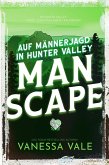 Auf Männerjagd in Hunter Valley: Man Scape (eBook, ePUB)