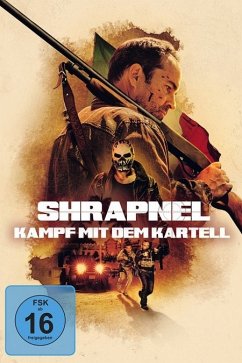 Shrapnel - Kampf mit dem Kartell - Kaufman,William