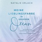 Meine Lieblingsfarbe in unserem Ozean / Shore Mana Bd.1 (MP3-Download)