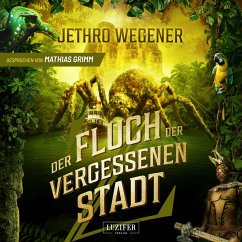 DER FLUCH DER VERGESSENEN STADT (MP3-Download) - Wegener, Jethro