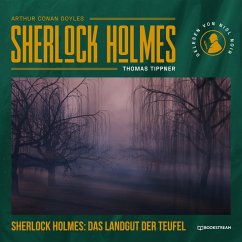 Sherlock Holmes: Das Landgut der Teufel (MP3-Download) - Doyle, Arthur Conan; Tippner, Thomas