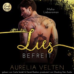 SPIN ME LIES: Befreit (Mafia-Liebesroman) (MP3-Download) - Velten, Aurelia