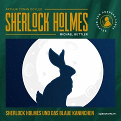 Sherlock Holmes und das blaue Kaninchen (MP3-Download) - Doyle, Arthur Conan; Buttler, Michael