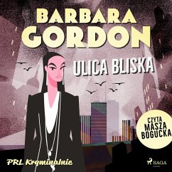 Ulica Bliska (MP3-Download) - Gordon, Barbara