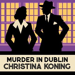 Murder in Dublin (MP3-Download) - Koning, Christina