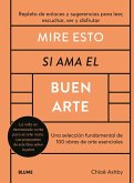 Mire esto si ama el buen arte (eBook, ePUB)
