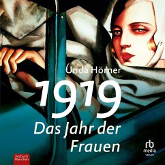 1919 - Das Jahr der Frauen (MP3-Download) - Hörner, Unda