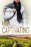 Mr. Captivating (eBook, ePUB)