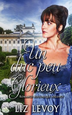 Un duc peu glorieux (eBook, ePUB) - Levoy, Liz