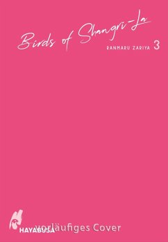 Birds of Shangri-La 3 (eBook, ePUB) - Zariya, Ranmaru