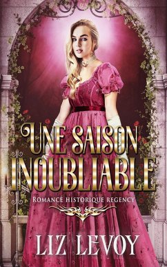 Une saison inoubliable (eBook, ePUB) - Levoy, Liz