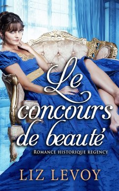 Le concours de beauté (eBook, ePUB) - Levoy, Liz