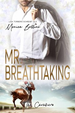 Mr. Breathtaking (eBook, ePUB) - Torberg, Lisa; Bellini, Monica