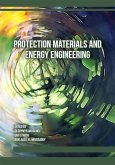 Protection Materials and Energy Engineering (eBook, PDF)