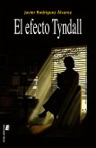 El efecto Tyndall (eBook, ePUB)