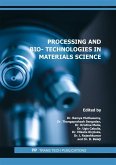 Processing and Bio- Technologies in Materials Science (eBook, PDF)