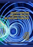 Advanced Engineering Materials: Properties and Processing Technologies (eBook, PDF)