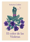 El Color de las Violetas (eBook, ePUB)