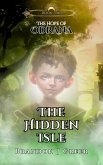 The Hidden Isle (The Hope of Odrana, #2) (eBook, ePUB) The Hidden Isle (The Hope of Odrana, #2) (eBook, ePUB)
