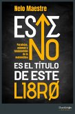 Este no es el título de este libro (eBook, ePUB)