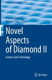 Novel Aspects of Diamond II