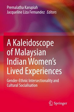 A Kaleidoscope of Malaysian Indian Women¿s Lived Experiences