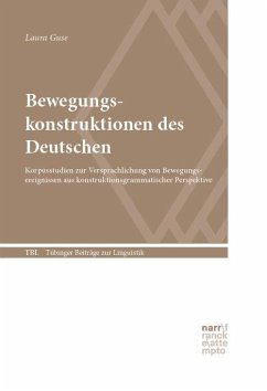 Bewegungskonstruktionen des Deutschen - Guse, Laura