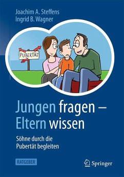 Jungen fragen - Eltern wissen - Steffens, Joachim A.;Wagner, Ingrid B.