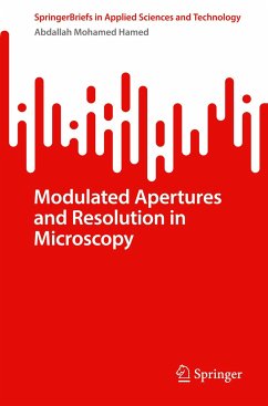 Modulated Apertures and Resolution in Microscopy - Hamed, Abdallah Mohamed