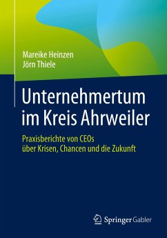 Unternehmertum im Kreis Ahrweiler - Heinzen, Mareike;Thiele, Jörn