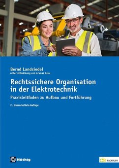 Rechtssichere Organisation in der Elektrotechnik - Landsiedel, Bernd