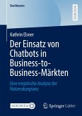 Der Einsatz von Chatbots in Business-to-Business-Märkten