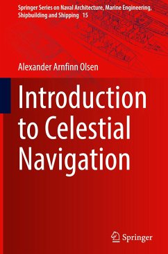Introduction to Celestial Navigation - Olsen, Alexander Arnfinn